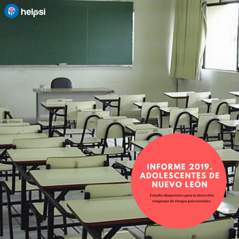¿Qué está pasando con los estudiantes en Nuevo León? Informe de resultados de evaluación psicológica 2019